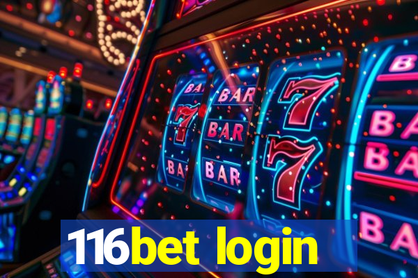 116bet login